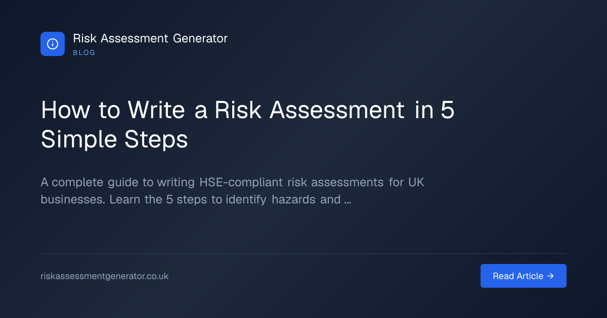 How to Write a Risk Assessment in 5 Simple Steps | Risk Assessment ...