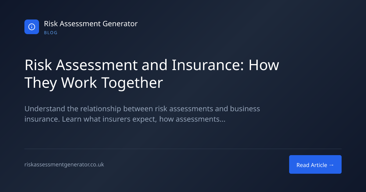 Risk Assessment and Insurance: How They Work Together | Risk Assessment ...