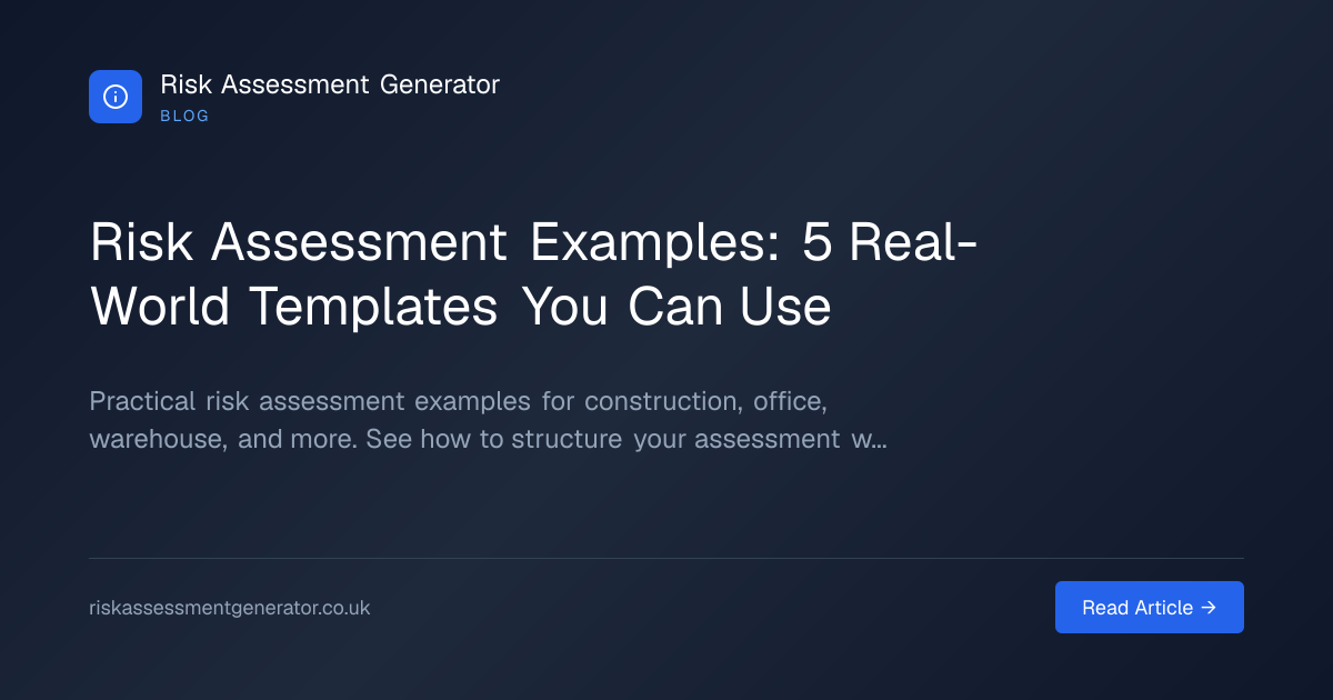 Risk Assessment Examples: 5 Real-World Templates You Can Use | Risk ...
